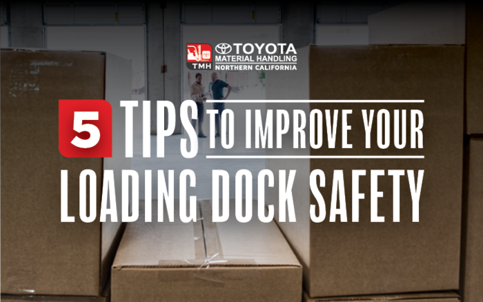 5提示，提高您的装载码头安全
