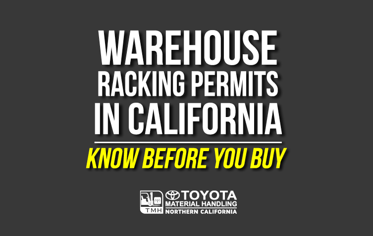 加州的仓库货架许可证在你买之前就知道了